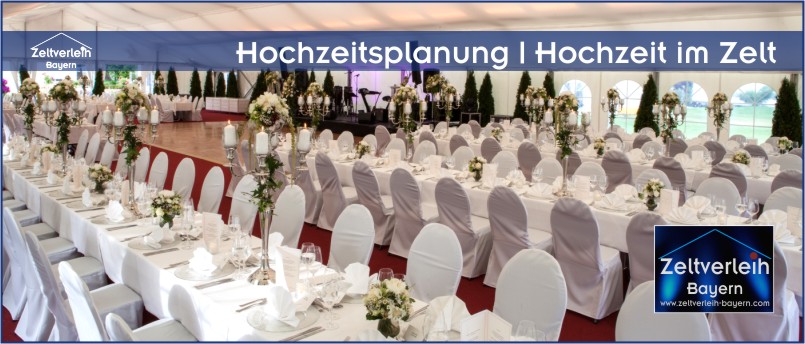 Zelte | Catering | Ausstattung | Entertainment - alles aus einer Hand für Ihre Hochzeit in Ingolstadt